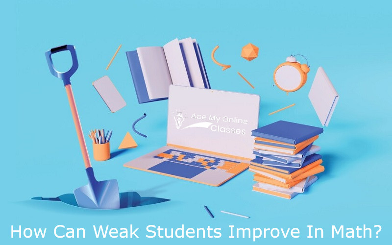 How Can Weak Students Improve In Math